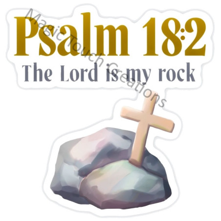 The Lord is my rock Sticker